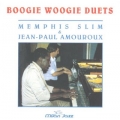 Memphis Slim and Jean-Paul Amouroux   - Boogie Woogie Duets